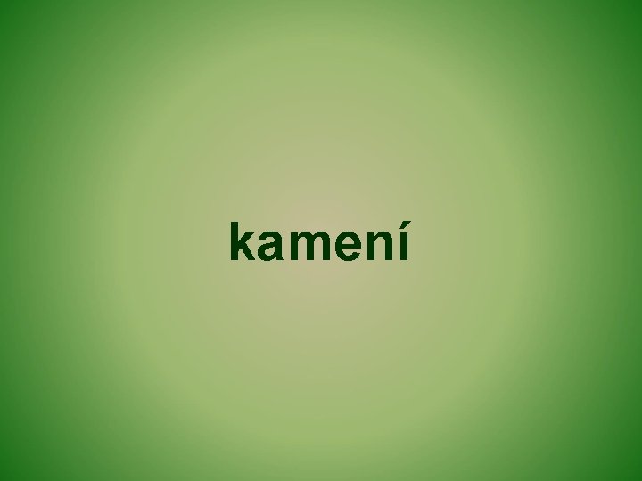 kamení 