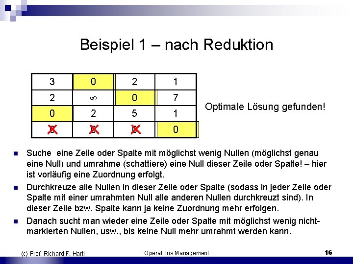 Beispiel 1 – nach Reduktion n 3 0 2 1 2 0 7 0