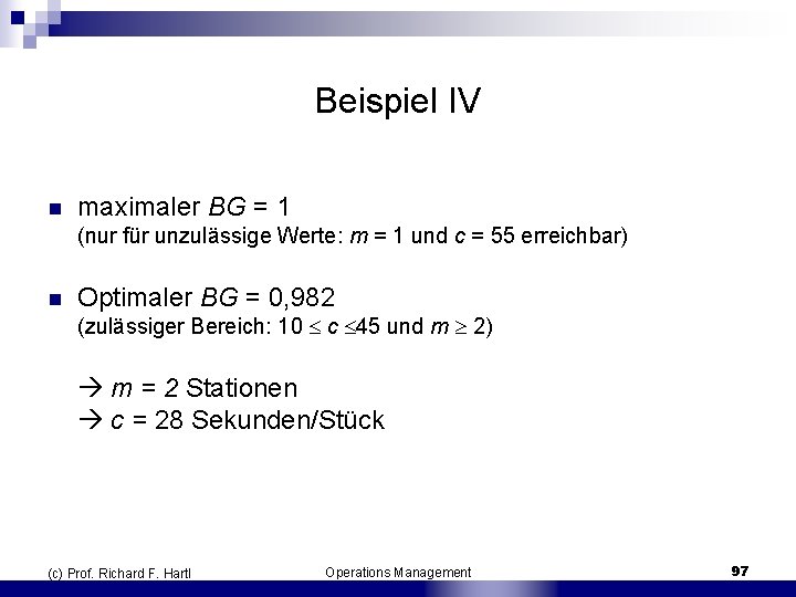 Beispiel IV n maximaler BG = 1 (nur für unzulässige Werte: m = 1