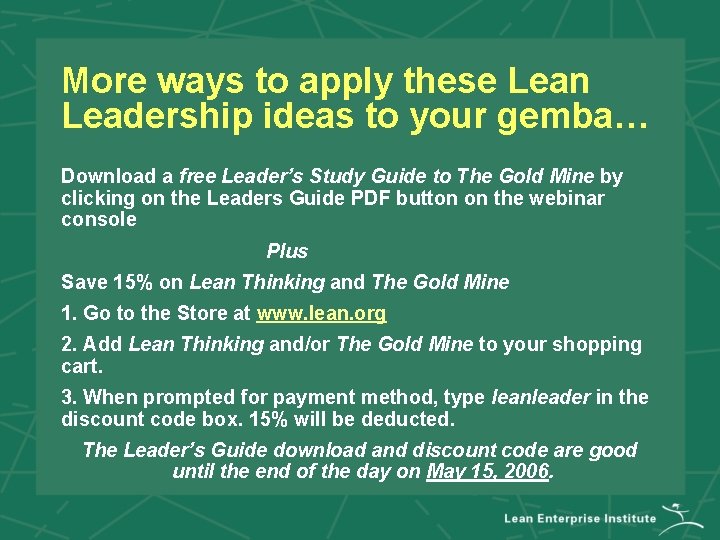 More ways to apply these Lean Leadership ideas to your gemba… Download a free