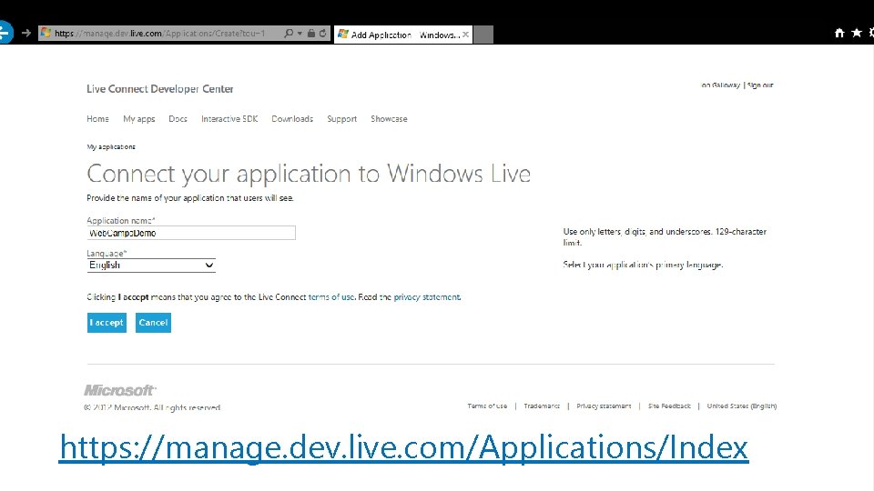 https: //manage. dev. live. com/Applications/Index Microsoft /web ® 
