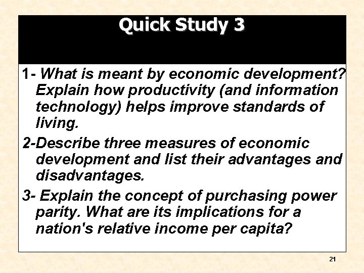 Quick Study 3 1 - What is meant by economic development? Explain how productivity Quick Study 3 1 - What is meant by economic development? Explain how productivity