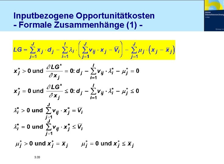 Inputbezogene Opportunitätkosten - Formale Zusammenhänge (1) - 3. 33 