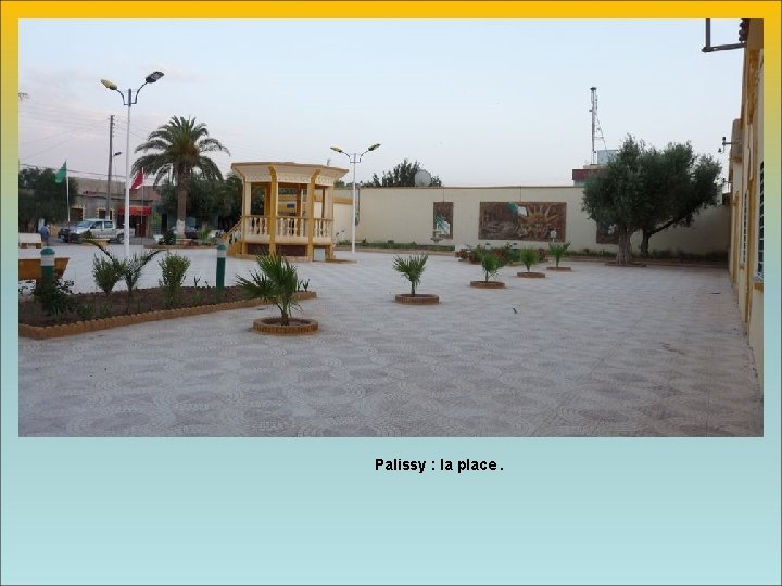 Palissy : la place. 