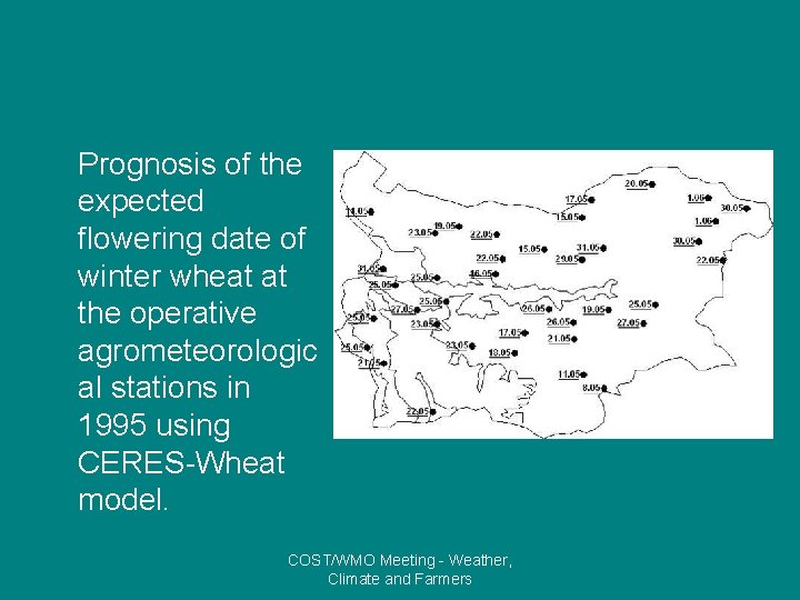 Prognosis of the expected flowering date of winter wheat at the operative agrometeorologic al