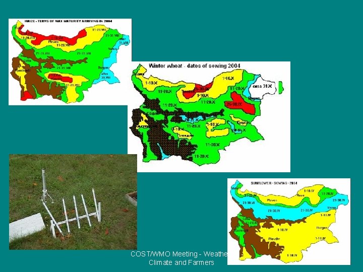 COST/WMO Meeting - Weather, Climate and Farmers 