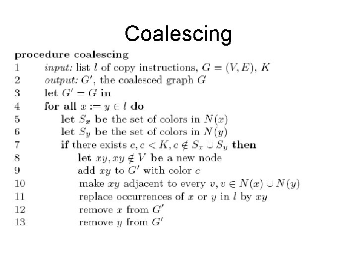 Coalescing 