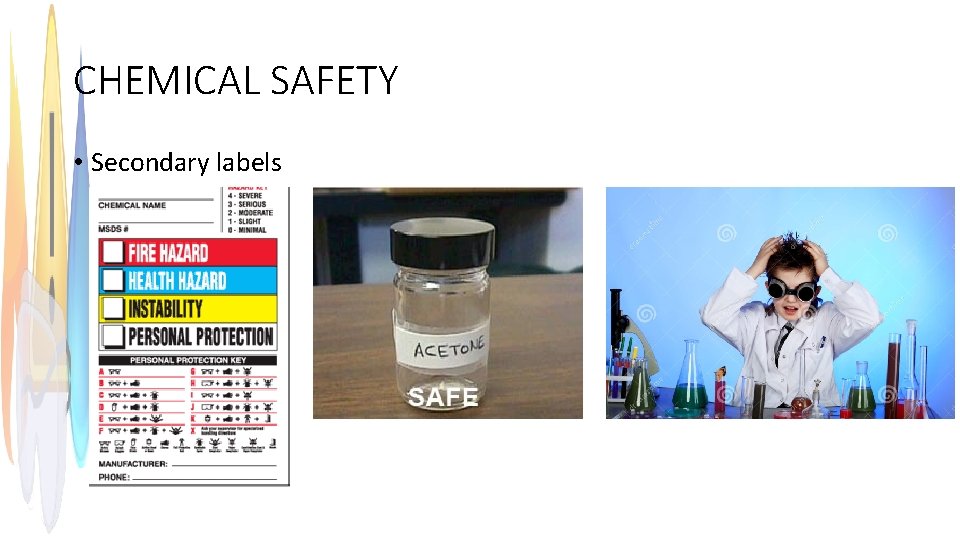 CHEMICAL SAFETY • Secondary labels 