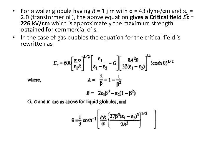  • For a water globule having R = 1 jim with σ =