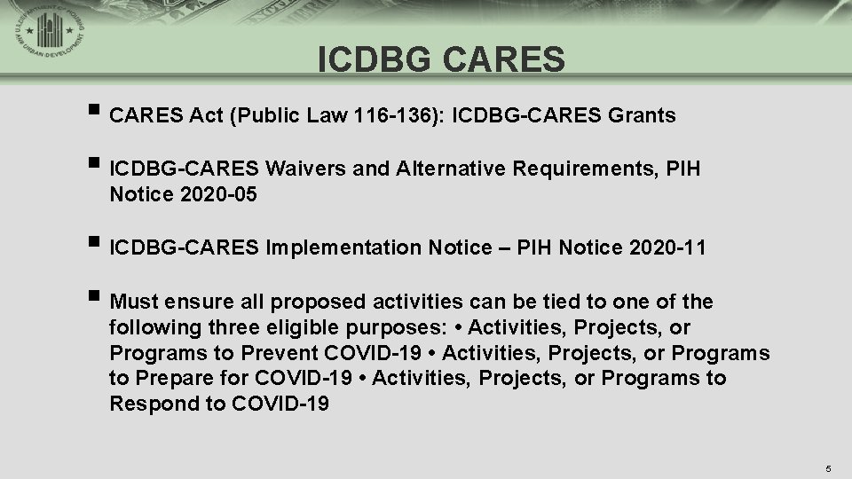 ICDBG CARES § CARES Act (Public Law 116 -136): ICDBG-CARES Grants § ICDBG-CARES Waivers