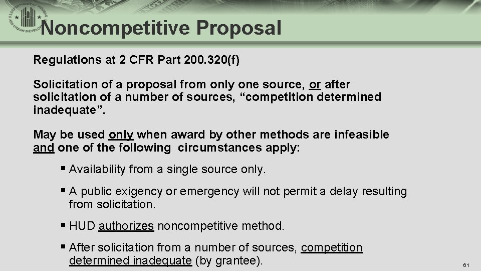 Noncompetitive Proposal Regulations at 2 CFR Part 200. 320(f) Solicitation of a proposal from