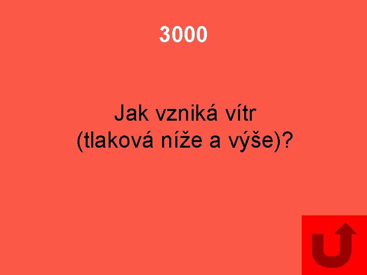 3000 Jak vzniká vítr (tlaková níže a výše)? 