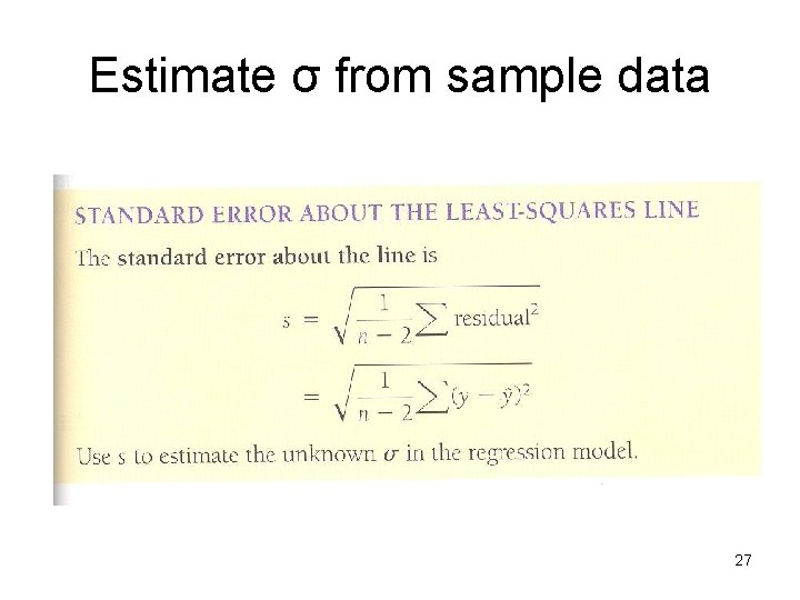 Estimate σ from sample data 27 