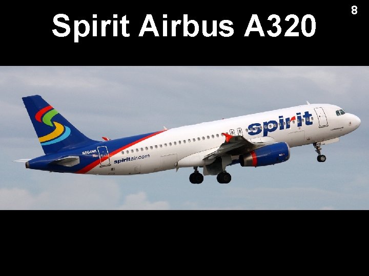 Spirit Airbus A 320 8 