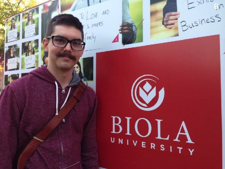 8 John at Biola University 