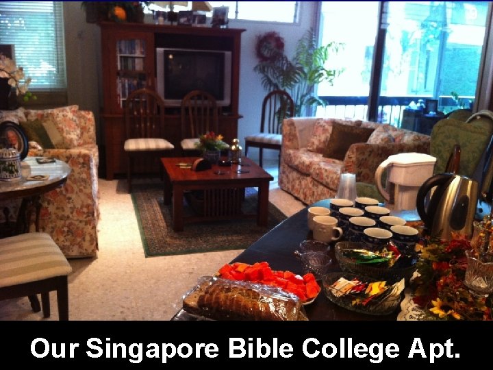 9 Our Singapore Bible College Apt. 