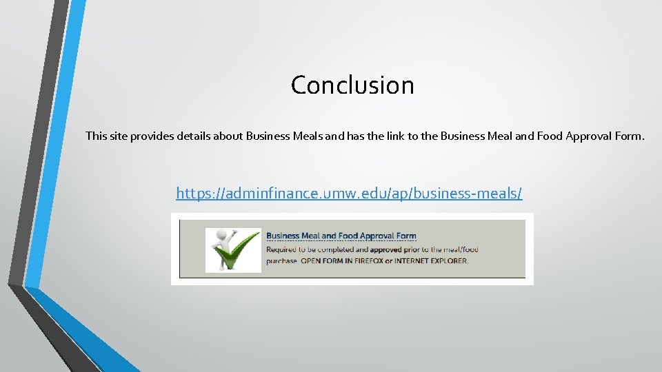 Conclusion This site provides details about Business Meals and has the link to the