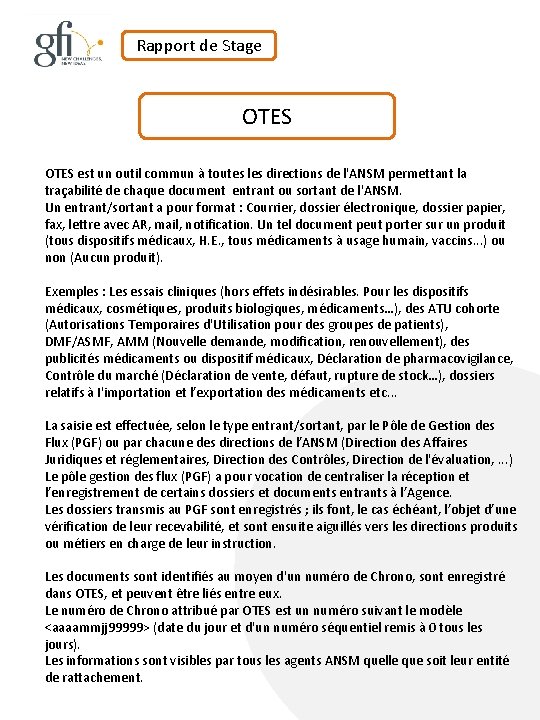 Rapport de Stage OTES est un outil commun à toutes les directions de l'ANSM