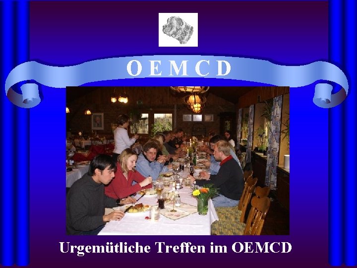 OEMCD Urgemütliche Treffen im OEMCD 