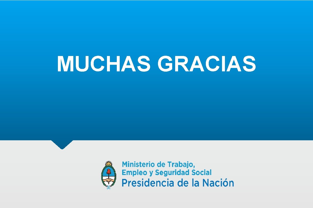 MUCHAS GRACIAS 