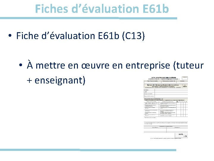 Fiches d’évaluation E 61 b • Fiche d’évaluation E 61 b (C 13) •