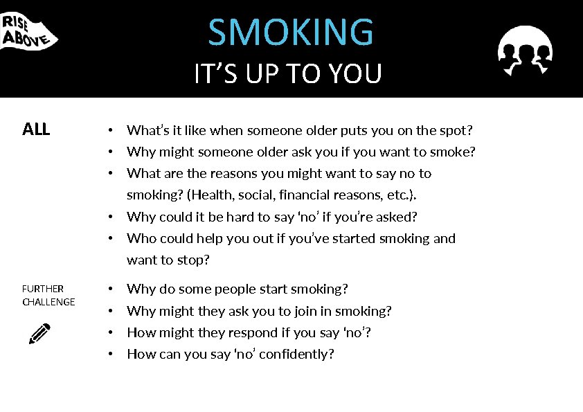 SMOKING IT’S UP TO YOU ALL • What’s it like when someone older puts