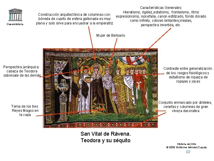 Claseshistoria Características Generales: Hieratismo, rigidez, estatismo, frontalismo, ritmo Construcción arquitectónica de columnas con expresionismo,