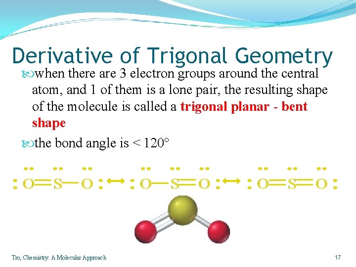 Derivative of Trigonal Geometry when there are 3 electron groups around the central atom,