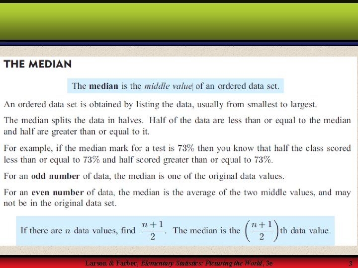 Larson & Farber, Elementary Statistics: Picturing the World, 3 e 3 