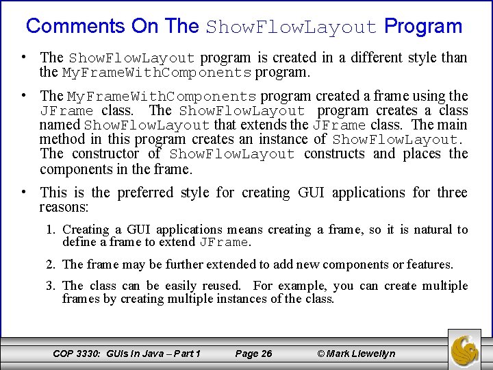 Comments On The Show. Flow. Layout Program • The Show. Flow. Layout program is