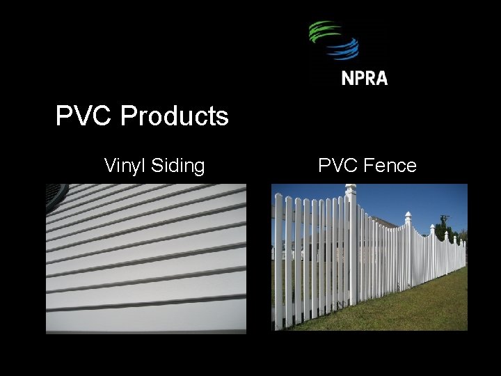 PVC Products Vinyl Siding PVC Fence 