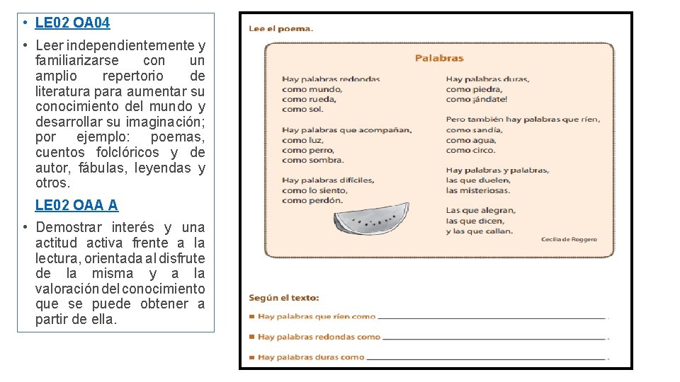  • LE 02 OA 04 • Leer independientemente y familiarizarse con un amplio