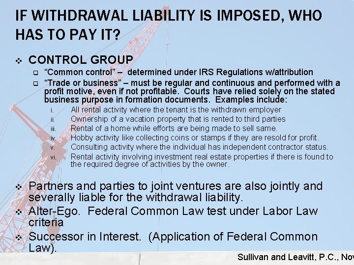 IF WITHDRAWAL LIABILITY IS IMPOSED, WHO HAS TO PAY IT? v CONTROL GROUP q