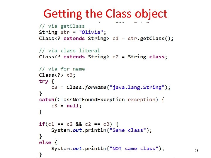 Getting the Class object 97 