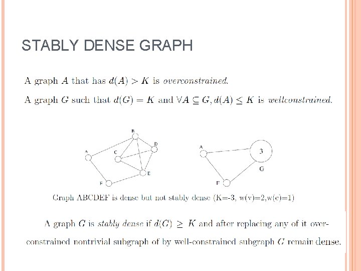 STABLY DENSE GRAPH 