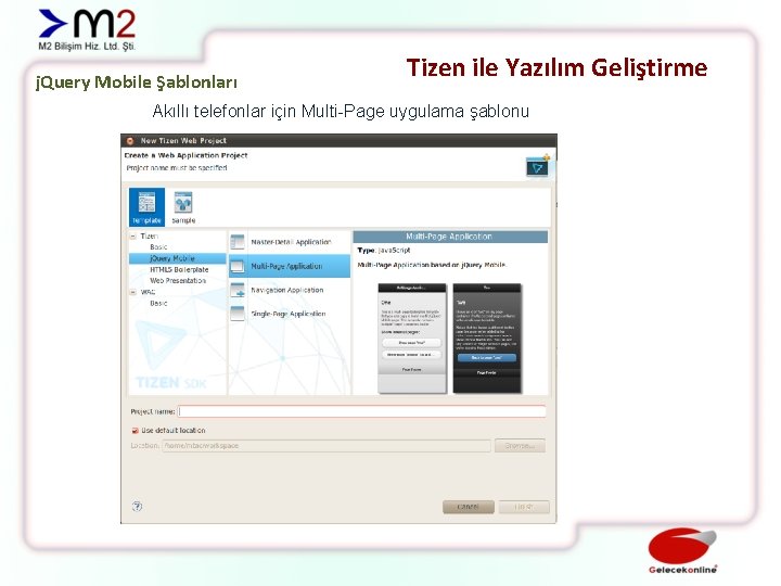 j. Query Mobile Şablonları Tizen ile Yazılım Geliştirme Akıllı telefonlar için Multi-Page uygulama şablonu