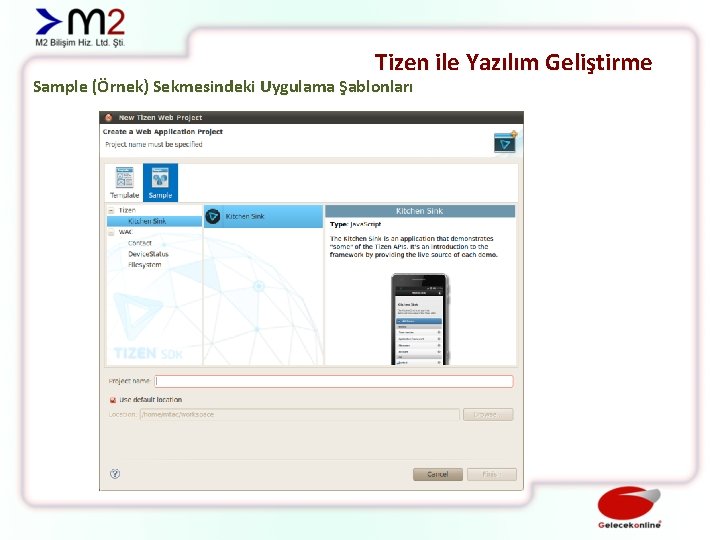 Tizen ile Yazılım Geliştirme Sample (Örnek) Sekmesindeki Uygulama Şablonları 