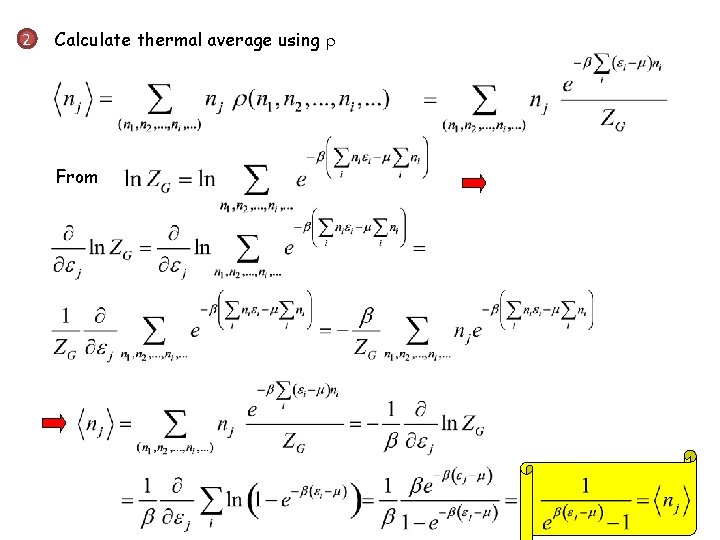 2 Calculate thermal average using From 2 Calculate thermal average using From