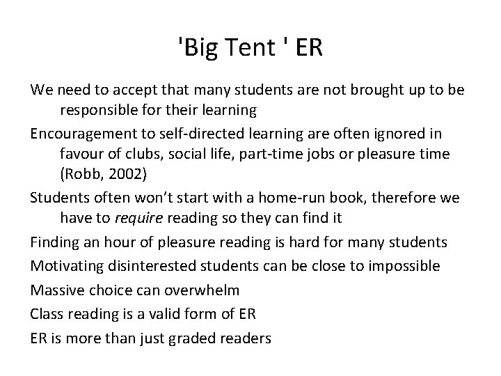 'Big Tent ' ER We need to accept that many students are not brought