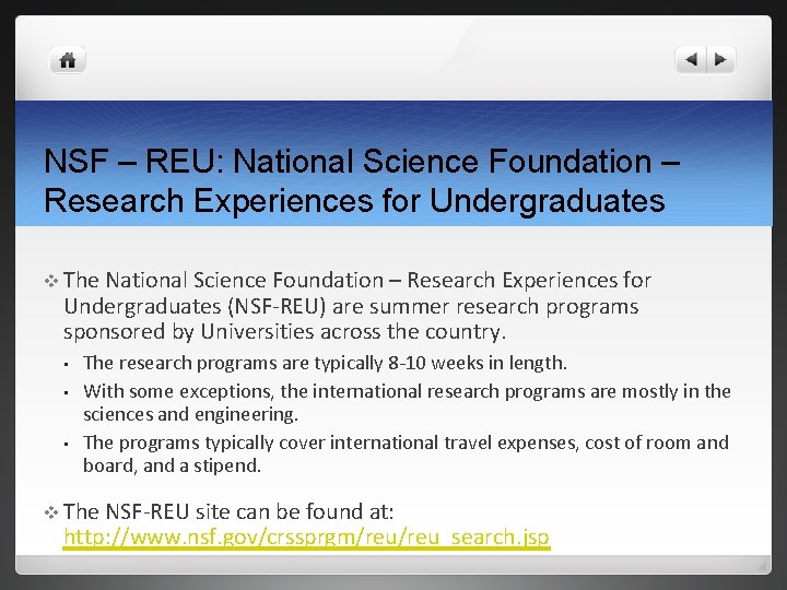 NSF – REU: National Science Foundation – Research Experiences for Undergraduates v The National