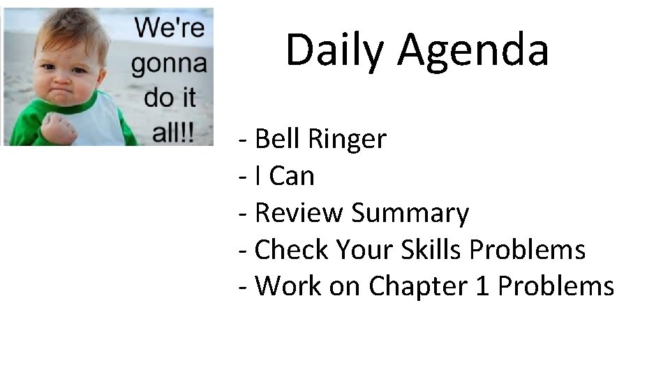 Daily Agenda - Bell Ringer - I Can - Review Summary - Check Your