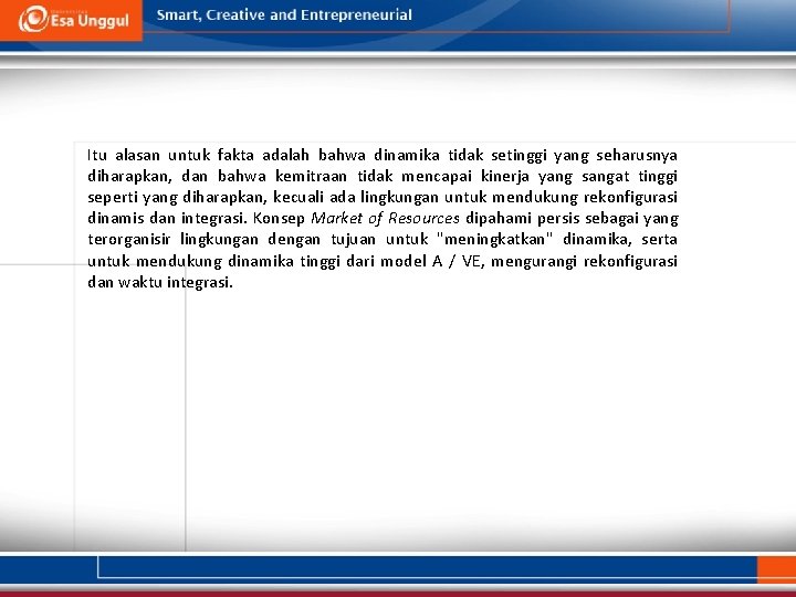 Itu alasan untuk fakta adalah bahwa dinamika tidak setinggi yang seharusnya diharapkan, dan bahwa