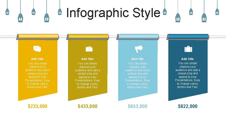 Infographic Style Add Title You can simply impress your audience and add a unique