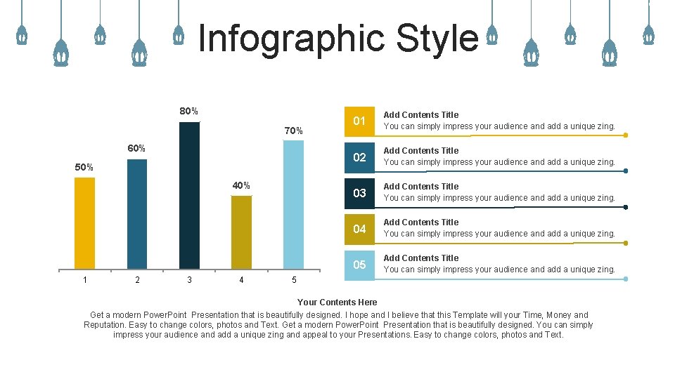 Infographic Style 80% 70% 60% 50% 40% 1 2 3 4 01 Add Contents