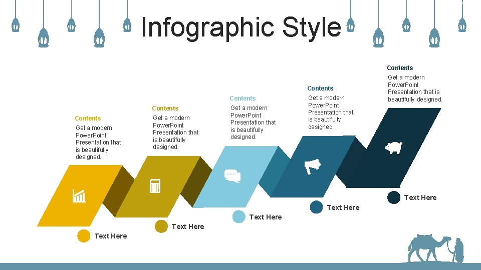 Infographic Style Contents Contents Get a modern Power. Point Presentation that is beautifully designed.