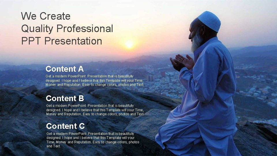 We Create Quality Professional PPT Presentation Content A Get a modern Power. Point Presentation