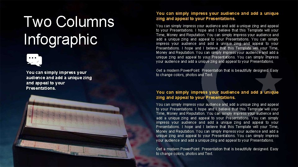 Two Columns Infographic You can simply impress your audience and add a unique zing