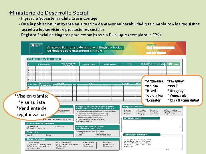  • Ministerio de Desarrollo Social: - Ingreso a Subsistema Chile Crece Contigo -