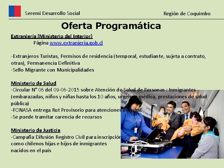Seremi Desarrollo Social Región de Coquimbo Oferta Programática Extranjería (Ministerio del Interior) Página www.