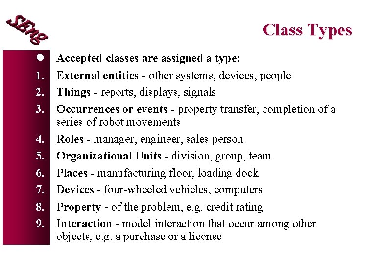 Class Types l 1. 2. 3. 4. 5. 6. 7. 8. 9. Accepted classes